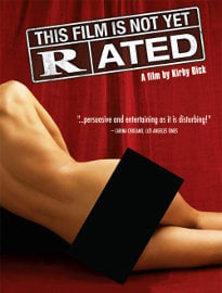 This Film Is Not Yet Rated - Top Documentary Films
