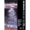 Andy Goldsworthy’s Rivers & Tides (2001)