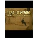 Lost Lightning: The Missing Secrets of Nikola Tesla