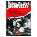 The Men Who Killed Kennedy