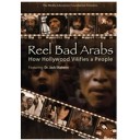 Reel Bad Arabs: How Hollywood Vilifies A People