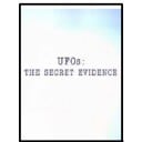 UFOs: The Secret Evidence
