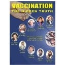 Vaccination - The Hidden Truth