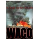 WACO: A New Revelation