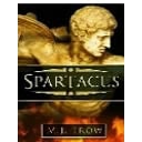 Spartacus - Behind The Myth