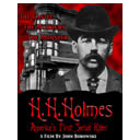 H.H. Holmes - America's First Serial Killer