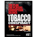The Tobacco Conspiracy