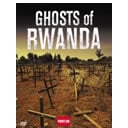 Ghosts of Rwanda
