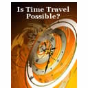 Through The Wormhole – Is Time Travel Possible?