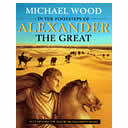 In The Footsteps of Alexander the Great
