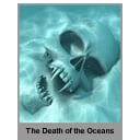 The Death of the Oceans