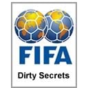 FIFA's Dirty Secrets
