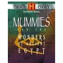 Mummies and the Wonders of Ancient Egypt