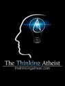 The Thinking Atheist