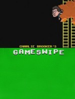 Charlie Brooker's Gameswipe