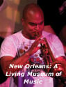 New Orleans: A Living Museum of Music
