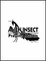 Alien Insect: Praying Mantis