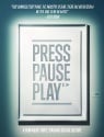 PressPausePlay