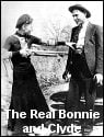 The Real Bonnie and Clyde