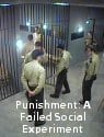 Punishment: A Failed Social Experiment