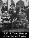1932: A True History of the United States