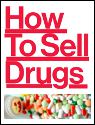 The Secrets of a Drug Dealer