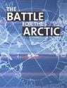 The Battle for the Arctic