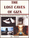 The Lost Caves of Giza