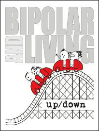Up/Down: Bipolar Living