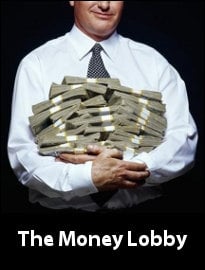 The Money Lobby