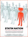 Statin Nation: The Great Cholesterol Cover-Up