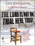The Lord is Not on Trial Here Today