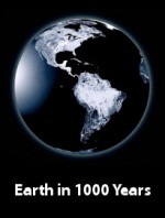 Earth in 1000 Years
