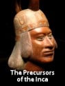 The Precursors of the Inca