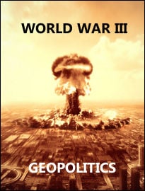 The Geopolitics of World War III