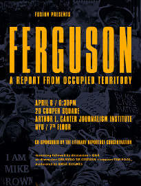 Ferguson: A Report from Occupied Territory