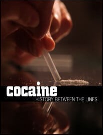 Cocaine History Between the Lines (2011)