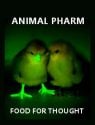 Animal Pharm: Food For Thought