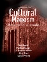Cultural Marxism: The Corruption of America