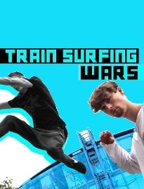 Train Surfing Wars: A Matter of Life and Death