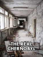 The Real Chernobyl