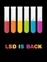 LSD is Back