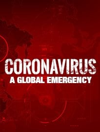 Coronavirus: A Global Emergency