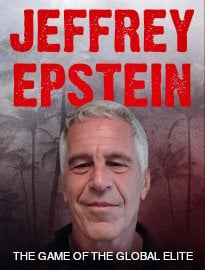 Jeffrey Epstein: The Game of the Global Elite