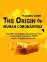 Tracking Down the Origin of Wuhan Coronavirus