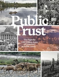 Public Trust: The Fight for America's Public Lands