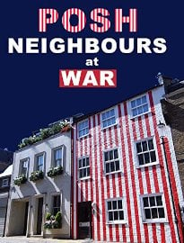 Posh Neighbours at War