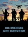 The Business with Terrorism