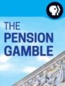 The Pension Gamble