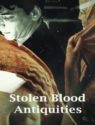 Stolen Blood Antiquities